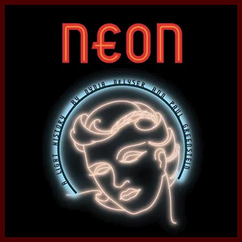 Book: Neon - A Light History